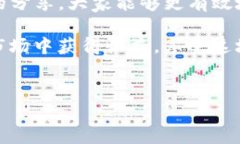 TP钱包（TP Wallet）是一款功能丰富的数字货币钱包
