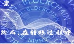 要将 TPWallet 钱包中的数字资产转移到 OK 交易所，