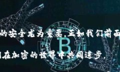 关于“TP Wallet是否下架”这一问题，许多用户可